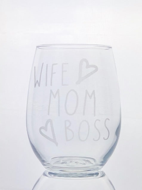 Wife Mom Boss Wine Glass - 16oz